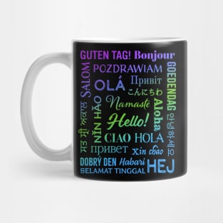 Hello in Different Languages Mug